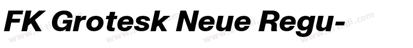 FK Grotesk Neue Regu字体转换